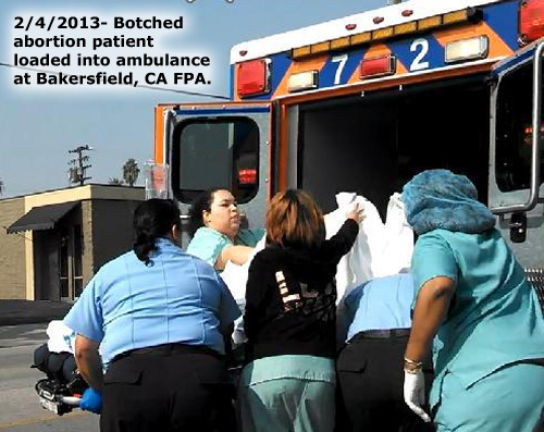 Botched Abortion At FPA in Bakersfield Lands Patient in Hospital