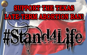 Texas Tries Again to Pass 20-Week Abortion Ban As Pro-Life Activists Mobilize