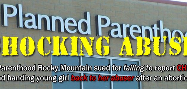 SHOCKING ABUSE! Planned Parenthood Faces Lawsuit in Child Rape and Abortion Scandal