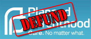 Momentary Victory: House Passes Historic Health Care Language that Defunds Planned Parenthood