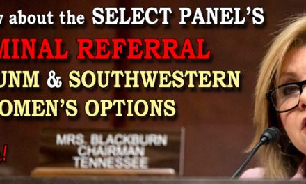 What to Know about the Select Panel’s Criminal Referral against UNM and Southwestern Women’s Options