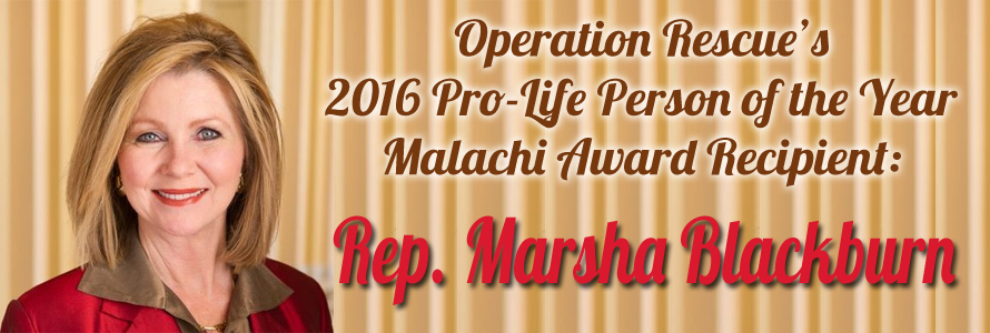 Rep. Marsha Blackburn Named Operation Rescue’s 2016 Pro-Life Person of the Year