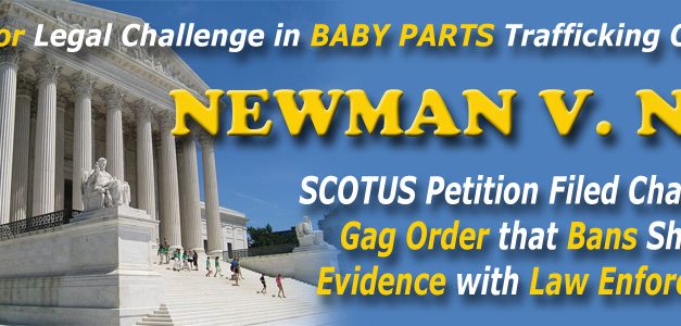 Newman Files Petition with Supreme Court Challenging Gag Order that Bans Sharing Evidence with Law Enforcement