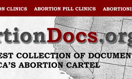 Operation Rescue Introduces the Newly Redesigned AbortionDocs.org, the Largest Collection of Documents on America’s Abortion Cartel