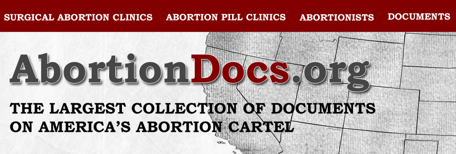 Operation Rescue Introduces the Newly Redesigned AbortionDocs.org, the Largest Collection of Documents on America’s Abortion Cartel