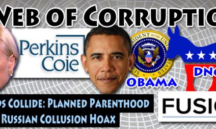 When Two Worlds Collide: Planned Parenthood Meets the Russian Collusion Hoax and Reveals a Surprising Truth