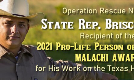 State Rep. Briscoe Cain Named Recipient of Operation Rescue’s 2021 Pro-Life Person of the Year Malachi Award for His Work on the Texas Heartbeat Act