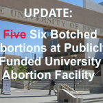 Five Botched Abortions at Publicly Funded University Abortion Facility