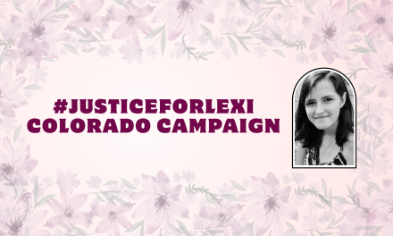 #JusticeForLexi Colorado Campaign — Join Us!